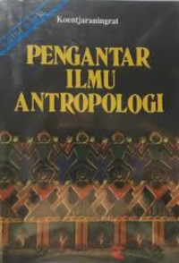 Image of PENGANTAR ILMU ANTROPOLOGI