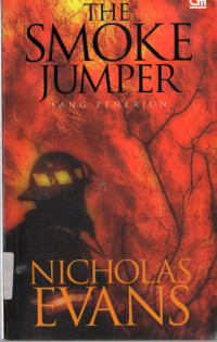 Image of THE SMOKE JUMPER = Sang Penerjun