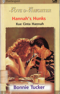 Image of HANNAH'S HUNKS : KUE CINTA HANNAH